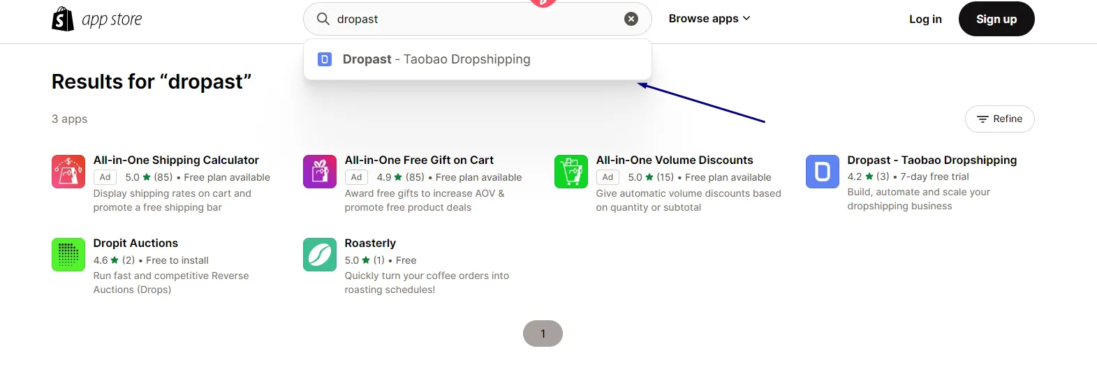 Step 4: In the Shopify App Store, search “Dropast.”
